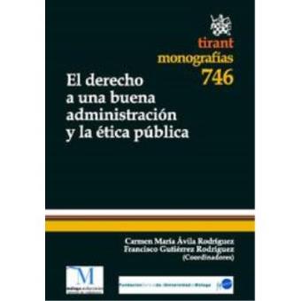 El derecho a una buena administración y la ética pública - 1