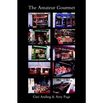The Amateur Gourmet - Paperback / softback - 2006 - 1