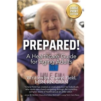Prepared A Healthcare Guide For Aging Adults Large Font Version For Easy Reading - 1