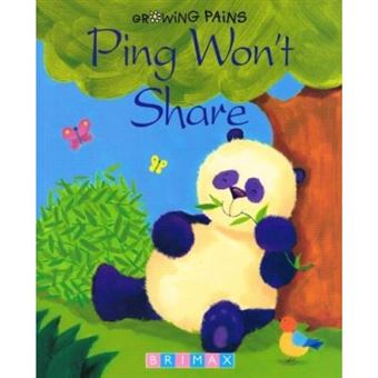 Ping Won't Share : Growing Pains Series : - [Livre en VO] - 1