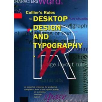 Collier's Rules for Desktop Design and Typography - 1