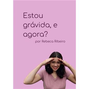 Estou Grávida, E Agora? - 1