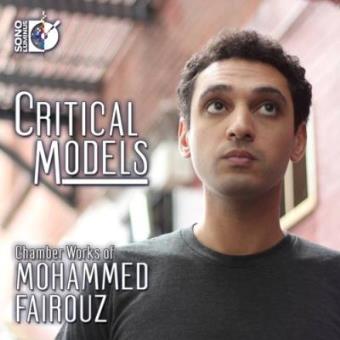 Chamber Works of Mohammed Fairouz - 1