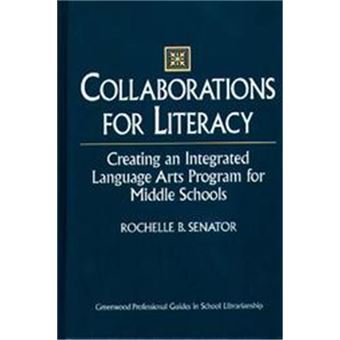Collaborations For Literacy, Greenwood Professional Guides In School Librarianship - 1