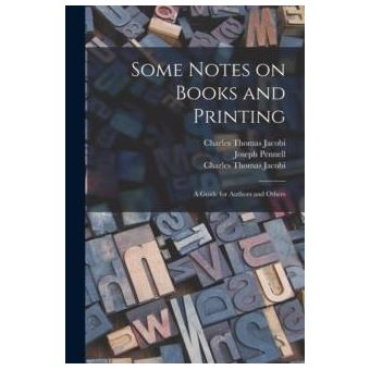 Some Notes On Books And Printing - 1