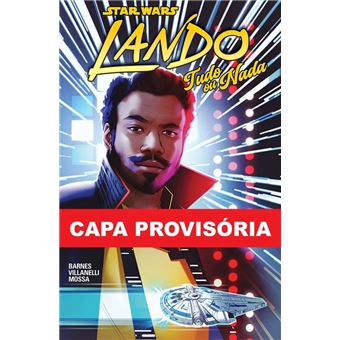 Star Wars - Lando: Tudo Ou Nada - 1
