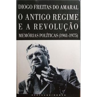 O antigo regime e a revolução. [4.ª edição] - 1