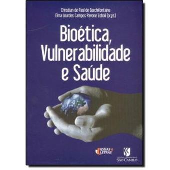 Bioética, Vulnerabilidade e Saúde - 1