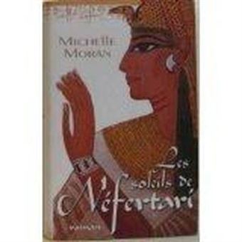 Les Soleils De Néfertari - 1