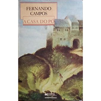 A casa do pó. [6.ª edição] - 1