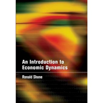 An Introduction to Economic Dynamics - Paperback - 2001 - 1
