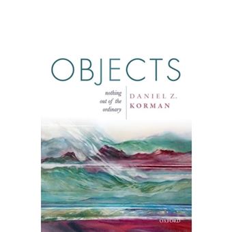 Objects - Nothing Out of the Ordinary - Hardback - 2015 - 1