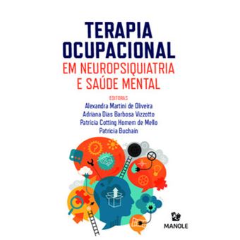 Terapia Ocupacional Em Neuropsiquiatria E Saúde Mental - 1