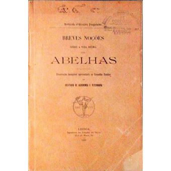Breves noções sobre a vida intima das abelhas. - 1