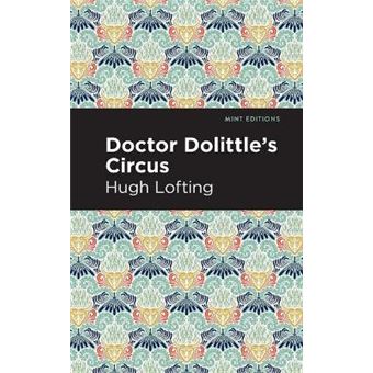 Doctor Dolittle'S Circus Mint Editions - 1