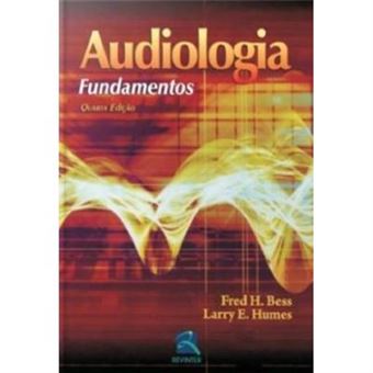 Audiologia. Fundamentos - 1
