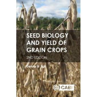 Seed Biology And Yield Of Grain Crop - 1
