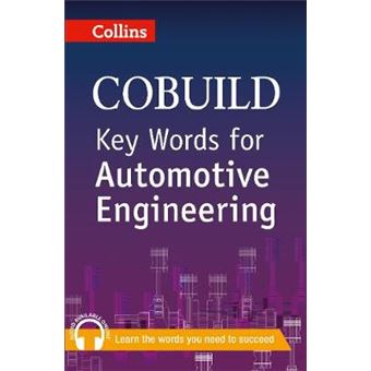 Key Words For Automotive Engineering Collins Cobuild B1 Collins Cobuild Key Words - 1