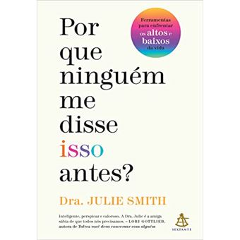 Por Que Ninguém Me Disse Isso Antes? - 1