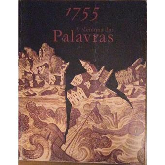 1755, a memória das palvras. - 1