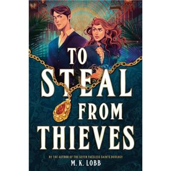 To Steal From Thieves - 1