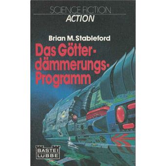 Hooded Swan - Das Götterdämmerungs-Programm | Brian M. Stableford - 1