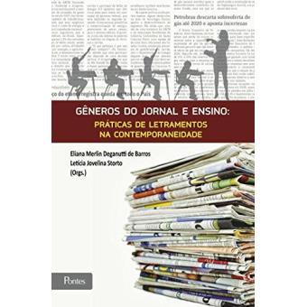 Gêneros do Jornal e Ensino. Práticas de Letramentos na Contemporaneidade - 1
