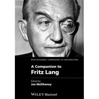 A Companion to Fritz Lang - Hardback - 2014 - 1