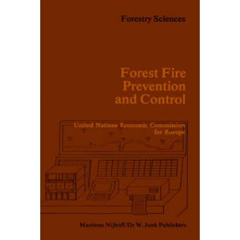 Forest Fire Prevention and Control - Proceedings of an International Seminar Organized by the Timber Committee of the United Nations Economic Commission for Europe Held at Warsaw, Poland, at the Invitation of the Government of Poland 20 to 22 May 1981 - H - 1