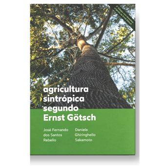 Agricultura Sintrópica Segundo Ernst Götsch - 1