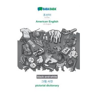 Babadada Blackandwhite Korean In Hangul Script  American English Visual Dictionary In Hangul Script  Pictorial Dictionary - 1