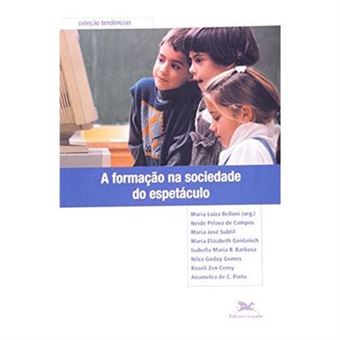 A Formação Na Sociedade Do Espetáculo - 1