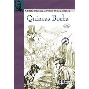Quincas Borba - Coleção Machado De Assis Em Sua Essência - 1