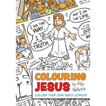 Colouring Jesus Colour Your Own Bible Comics Colouring Bible Comics - 1