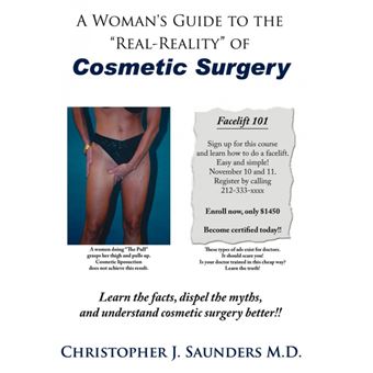 &quot;A Woman's Guide to the &quot;&quot;Real-Reality&quot;&quot; of Cosmetic Surgery - Hardback - 2006&quot; - 1