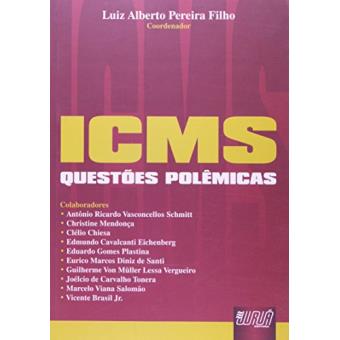ICMS. Questões Polêmicas - 1