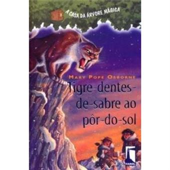 A Casa Da Árvore Mágica 7. Tigre-Dentes-De-Sabre Ao Pôr Do Sol - 1