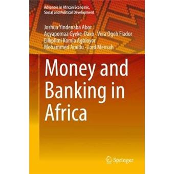 Money And Banking In Africa