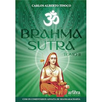 Brahma Sutra Com Os Comentários Advaita De Shankaracharya - Tomo 2 - 1
