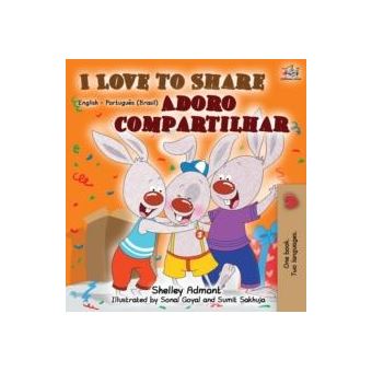 I Love To Share English Portuguese Bilingual Book - 1