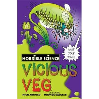 Horrible Science: Vicious Veg - 1