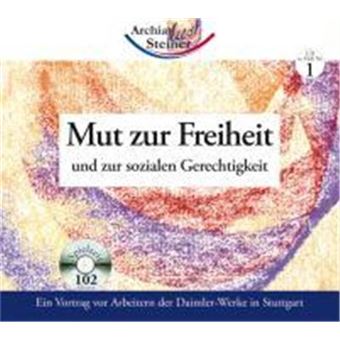 Mut Zur Freiheit. Audio-Cd - 1