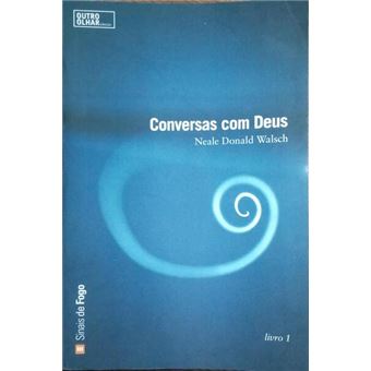 Conversas com deus. [3 vols. edições mistas] - 1
