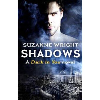Shadows The Dark In You - 1