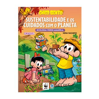 Chico Bento - Sustentabilidade E Os Cuidados Com O Planeta - 1