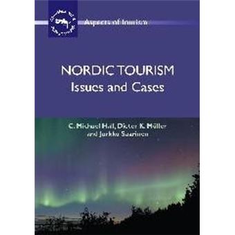 Nordic Tourism - Issues and Cases - Paperback - 2008 - 1