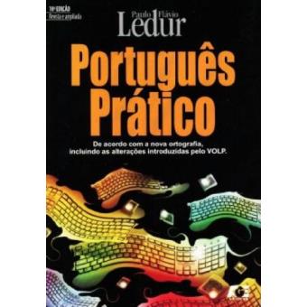 Português Prático - Conforme a Nova Ortografia - 1