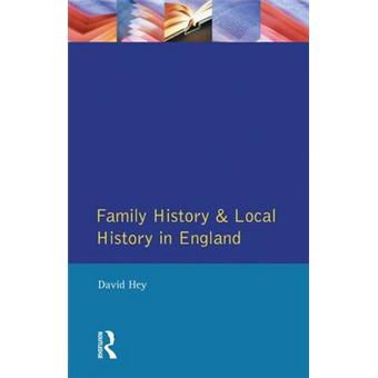 Family History and Local History in England - Hardback - 2014 - 1