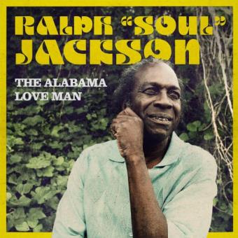 Ralph Soul Jackson-The Alabama Love Man - 1