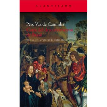 Carta Del Descubrimiento De Brasil - 1